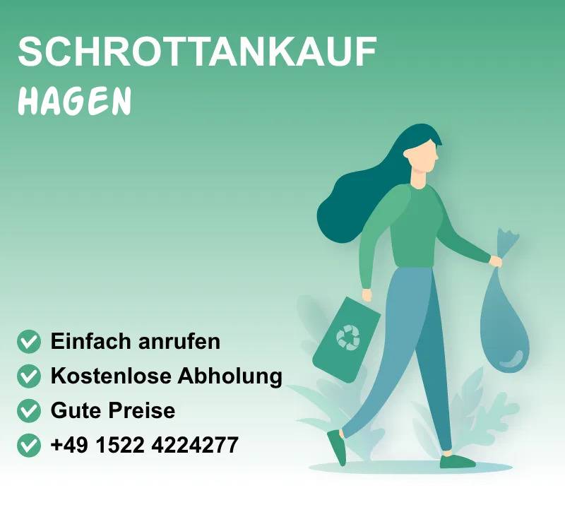 Schrottankauf Hagen
Altmetallankauf in Hagen
Schrotthandel Hagen
Schrottabholung Hagen